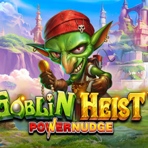 Goblin Heist Powernudge Slot demo